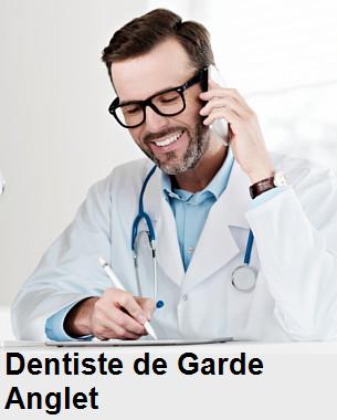 Dentiste de garde à Anglet