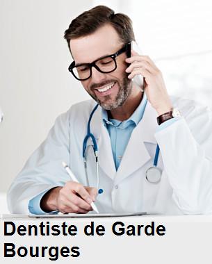 Dentiste de garde à Bourges