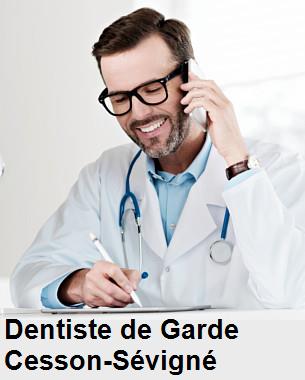 Dentiste de garde à Cesson-Sévigné