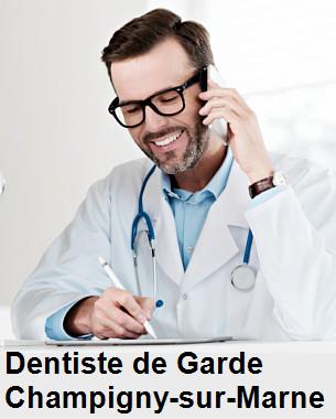 Dentiste de garde à Champigny-sur-Marne