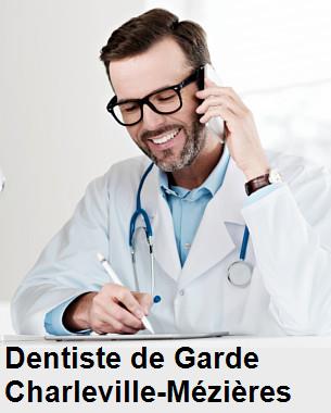 Dentiste de garde à Charleville-Mézières