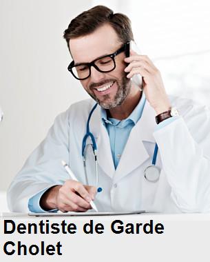Dentiste de garde à Cholet