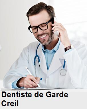 Dentiste de garde à Creil