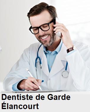 Dentiste de garde à Élancourt