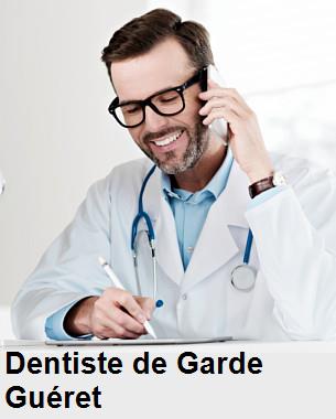 Dentiste de garde à Guéret