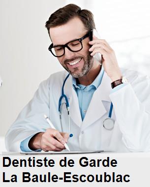 Dentiste de garde à La Baule-Escoublac