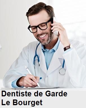 Dentiste de garde à Le Bourget