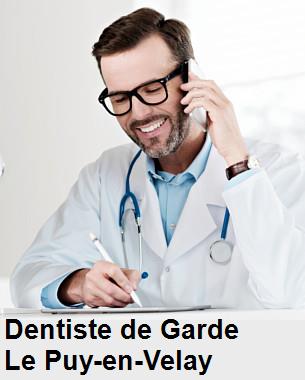 Dentiste de garde à Le Puy-en-Velay