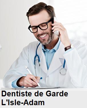 Dentiste de garde à L'Isle-Adam