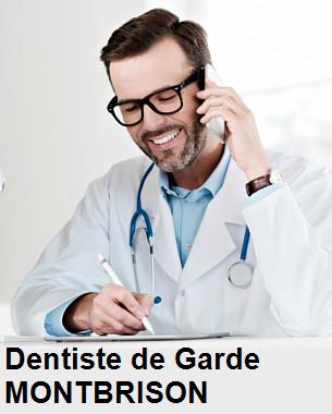 Dentiste de garde à MONTBRISON