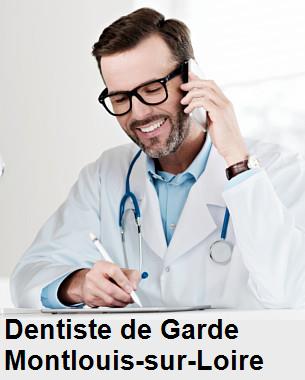 Dentiste de garde à Montlouis-sur-Loire