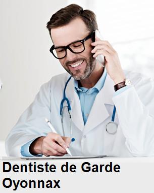 Dentiste de garde à Oyonnax