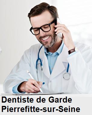 Dentiste de garde à Pierrefitte-sur-Seine