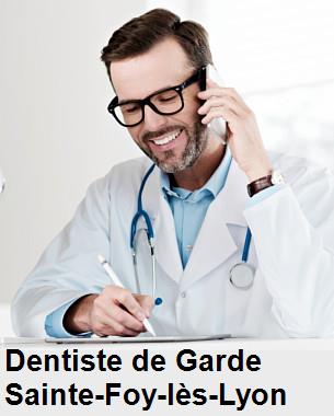 Dentiste de garde à Sainte-Foy-lès-Lyon
