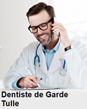 Dentiste de garde à Tulle