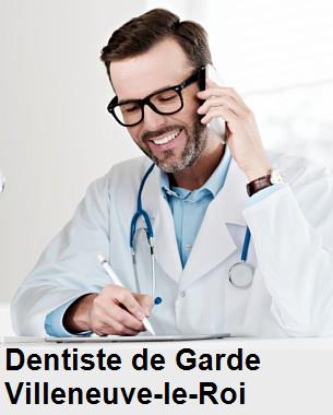 Dentiste de garde à Villeneuve-le-Roi