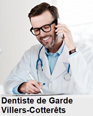 Dentiste de garde à Villers-Cotterêts